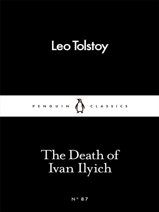 Title details for The Death of Ivan Ilyich by Leo Tolstoy - Wait list